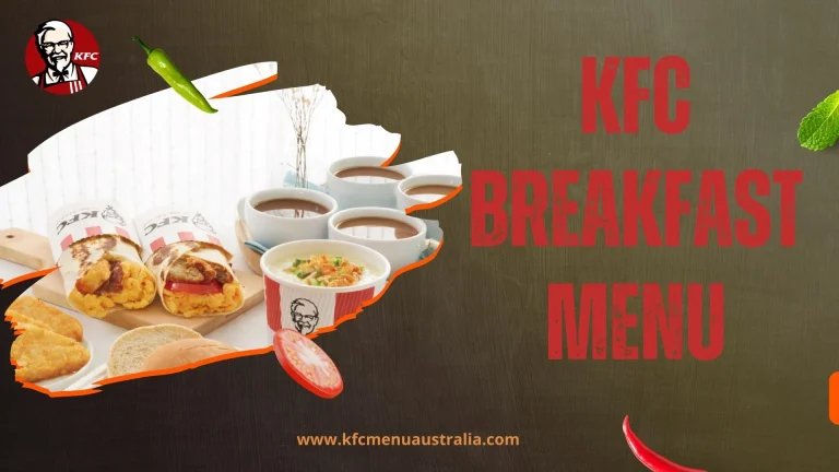 Kfc Breakfast Menu​