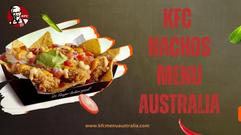 Kfc Nachos​ Menu Australia